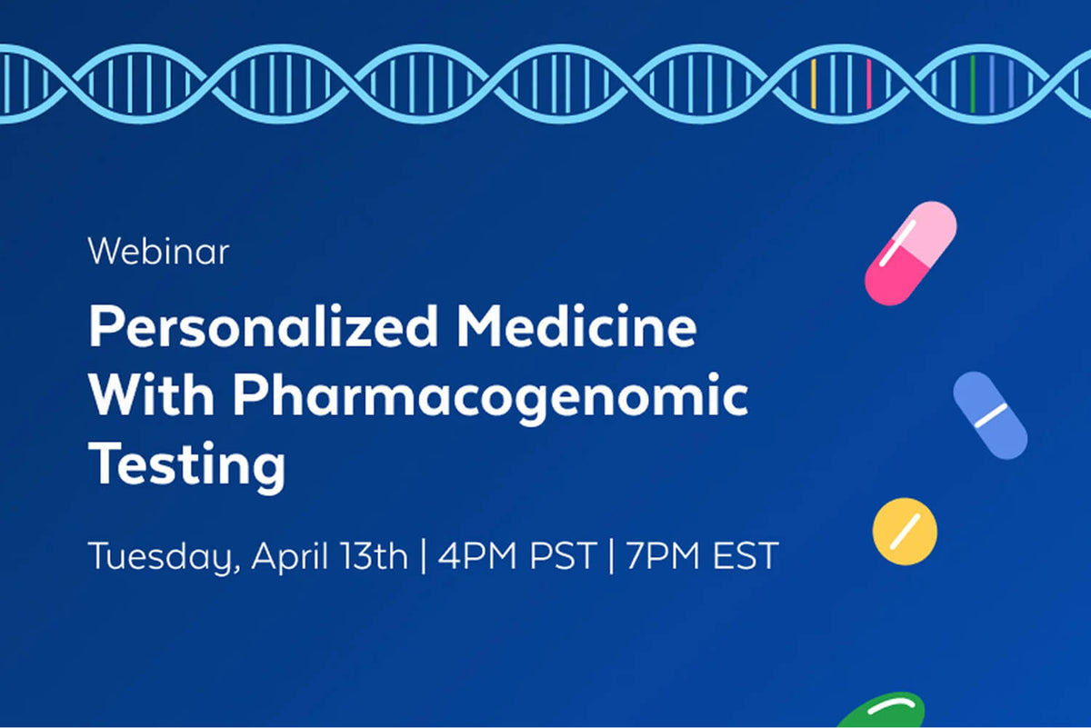 On-Demand Webinar: Personalized Medicine With Pharmacogenetic Testing with Dr. Alan Low